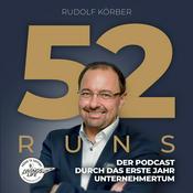 Podcast 52 RUNS: Der Podcast durch das erste Jahr Unternehmertum.