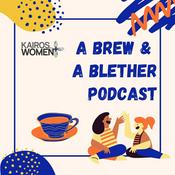 Podcast A Brew &amp; A Blether