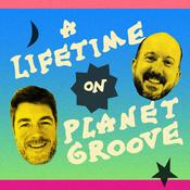 Podcast A Lifetime on Planet Groove