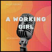 Podcast A Working Girl