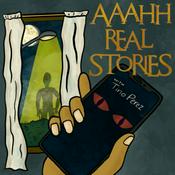 Podcast Aaahh Real Stories