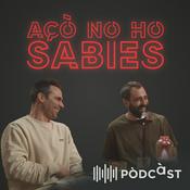 Podcast Açò no ho sabies