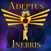 Podcast Adeptus Inebris