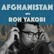 Podcast Afghanistan with Roh Yakobi