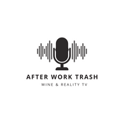 Podcast After Work Trash - Der Trash TV Podcast