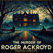 Podcast Agatha Christie Murder of Roger Ackroyd