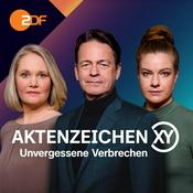 Podcast Aktenzeichen XY… Unvergessene Verbrechen