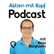 Podcast Aktien mit Kopf - Investieren für Privatanleger