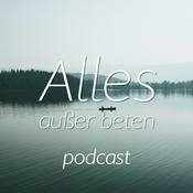 Podcast alles außer beten