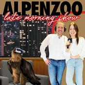 Podcast Alpenzoo Late Morning Show