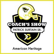 Podcast American Heritage Football Coach's Show