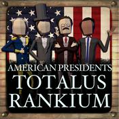 Podcast American Presidents: Totalus Rankium