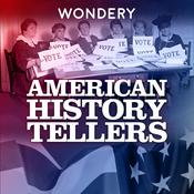 Podcast American History Tellers