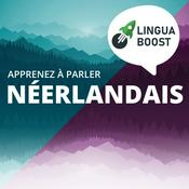 Podcast Apprendre le néerlandais avec LinguaBoost