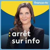 Podcast Arrêt sur info