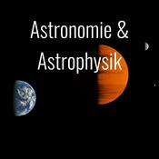 Podcast Astronomie & Astrophysik