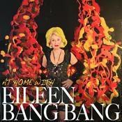 Podcast At Home with Eileen Bang Bang