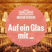 Podcast Auf ein Glas mit... Der Podcast des Wiener Musikverein