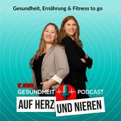 Podcast Auf Herz und Nieren – Gesundheit, Ernährung & Fitness to go