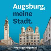 Podcast Augsburg, meine Stadt