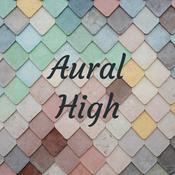 Podcast Aural High