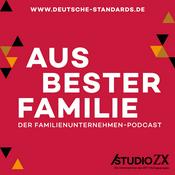 Podcast Aus bester Familie