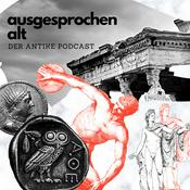 Podcast Ausgesprochen Alt. Der Antike Podcast