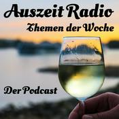 Podcast Auszeit Radio - Themen der Woche