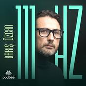 Podcast Barış Özcan ile 111 Hz