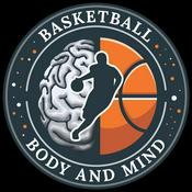 Podcast Basketball Body and Mind