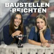 Podcast Baustellen-Beichten