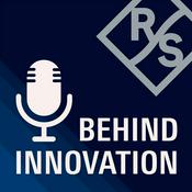 Podcast Behind Innovation | Rohde & Schwarz