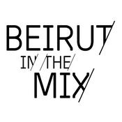 Podcast Beirut In the Mix Podcast