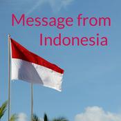 Podcast Message from Indonesia