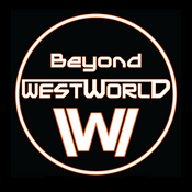 Podcast Beyond Westworld – Deciphering HBO's Westworld