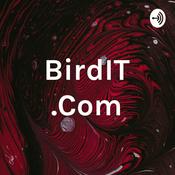 Podcast BirdIT .Com