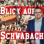 Podcast Blick auf Schwabach