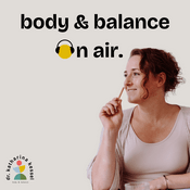 Podcast Body & Balance On Air