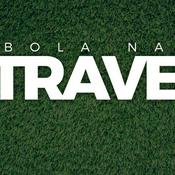 Podcast Bola na Trave