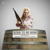 Podcast BORN TO BE WINE PODCAST