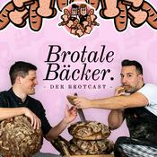 Podcast BROTALE BÄCKER