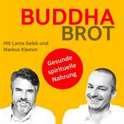 Podcast Buddhabrot - Orientierung, Wachstum und gesunde spirituelle Nahrung (Buddhismus und Dharma)