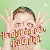 Podcast Buddhism in daily life - Mindfulness in every day tasks