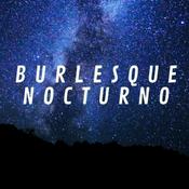 Podcast Burlesque Nocturno