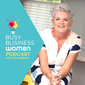 Podcast Busy Business Women