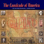 Podcast Cavalcade Of America