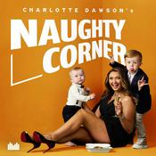 Podcast Charlotte Dawson's Naughty Corner