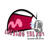 Podcast Chewing the Fat