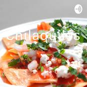 Podcast Chilaquiles