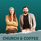 Podcast Church & Coffee